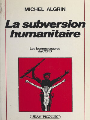 cover image of La subversion humanitaire